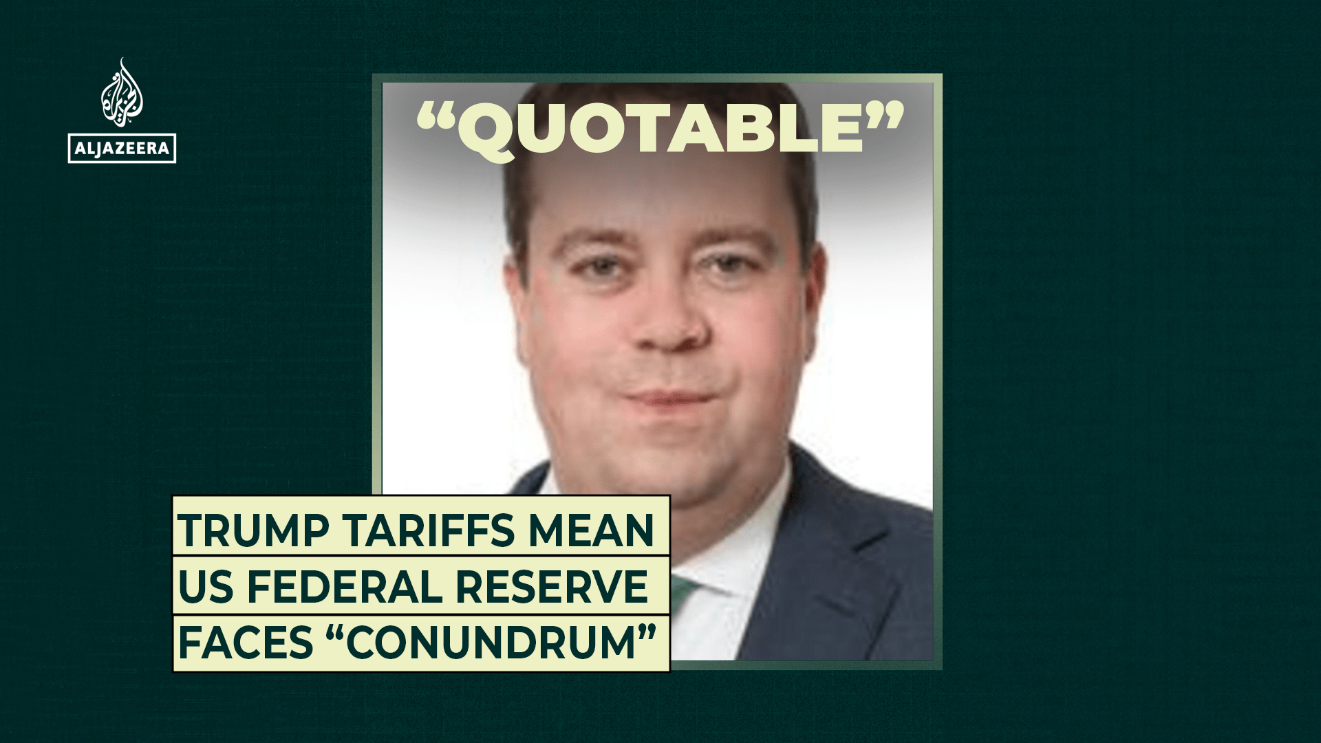 Trump tariffs mean US Federal Reserve faces “conundrum”
